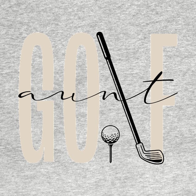 Golf Aunt Mothers Day Gift For Women Mothers Day by FortuneFrenzy